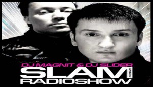 Slider & Magnit - Slam Radioshow